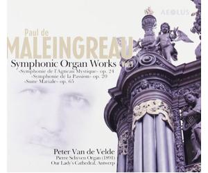 Peter Van De Velde - Oeuvres symphoniques pour orgue /vol.1