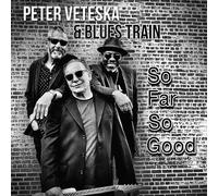 Peter Veteska & Blues Train - Far So Good