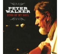 Peter Walker – Echo of My Soul – CD – Import