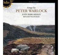 Peter Warlock – Mélodies – Hyperion