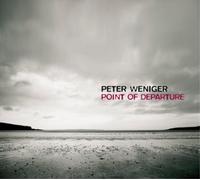 Peter Weniger Point of Departure (CD) Album