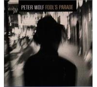 Peter Wolf - Fool S Parade (Japan) [Import]