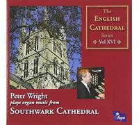 Peter Wright (orgue) – English Cathedral Series Vol.16 Southw – Régent