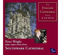 Peter Wright (orgue) – English Cathedral Series Vol.16 Southw – Régent
