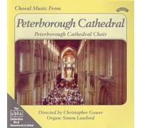 Peterborough Cathedral Choir - Choral Music from Peterborough Cathedral (Gower, Lawford)