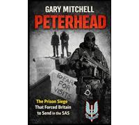 PETERHEAD: The Prison Siege That Forced Britain to Send in the SAS