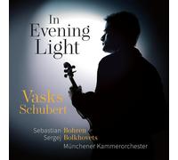 Schubert & Vasks – In Evening Light / Œuvres pour violon et orchestre à cordes – CD – Integral