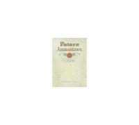 Peters Ammunition Catalogue No. 40