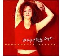Peters, Bernadette - I'll Be Your Baby Tonight [CASSETTE]