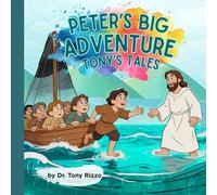 Peter's Big Adventure: Peter and the Boat from Tony's Tales