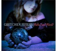 Peters, Gretchen - Hello Cruel World -Hq-