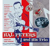 Peters, Hal -& His Trio- - Takes on Carl Perkins [Import]