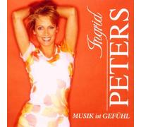 Peters,Ingrid - Musik Ist Gefühl [Import]