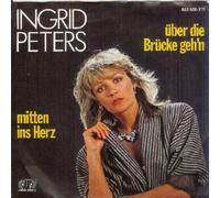 PETERS, Ingrid - Über die Brücke gehen / Mitten ins Herz / 883 889-7