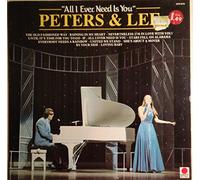 Peters & Lee - Peters & Lee: All I Ever Need Is You LP