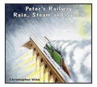 Peter's Railway Rain, Steam and Speed - [Version Originale] Inconnu (Auteur)