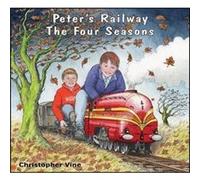 Peters Railway The Four Seasons by Christopher Vine Inconnu (Auteur)