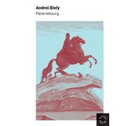 Pétersbourg - Andrei Biely - Des Syrtes Eds - Poche - Roman