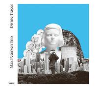 Petersen,Max Trio - Divine Traces