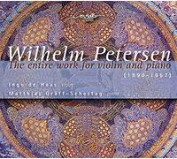 Petersen, William : Intégrale de L’oeuvre pour Violon et Piano