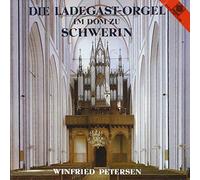 Petersen,Winfried - Ladegast-Orgel im Dom zu Schwerin