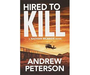 Peterson, A: Hired To Kill