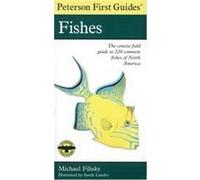 Peterson First Guide to Fishes of North America
