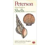 Peterson First Guide to Shells of North America Jackie Leatherbury Douglass, John Douglass (Auteur)