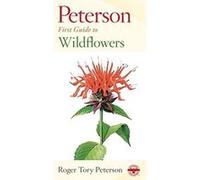 Peterson First Guide to Wildflowers of Northeastern and North-Central North America, Peterson Field Guide Series Roger Tory Peterson (Auteur)