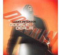 Peterson, Lucky - Double Dealin'