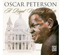 Peterson, Oscar - A royal wedding suite