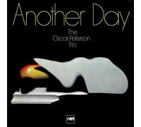 Peterson, Oscar - Another Day =Remastered= [Import]