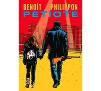 Petiote - Benoît Philippon - Les Arenes Eds - broché - Roman