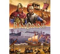 PETIT A PETIT Bayonne en BD tome 1