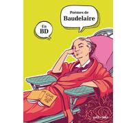 Collectif – Charles Baudelaire en BD – Petit à Petit