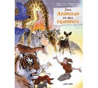 PETIT A PETIT Des animaux et des hommes