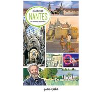 PETIT A PETIT Guide de Nantes en BD