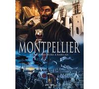 PETIT A PETIT Montpellier en BD tome 1
