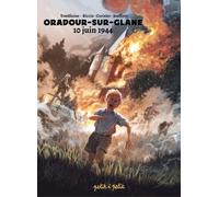 PETIT A PETIT Oradour sur Glane, 10 juin 1944