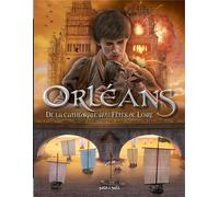 PETIT A PETIT Orléans en BD tome 2