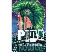 PETIT A PETIT Punk - The fucking story