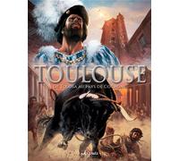 PETIT A PETIT Toulouse en BD tome 1