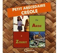 Petit Abécédaire Créole - De Akoz À Zourit