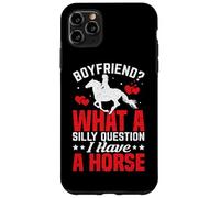 Petit ami ? Quelle Question Stupide J'Ai Un Cheval Coque pour iPhone 11 Pro Max