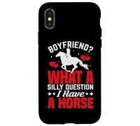 Petit ami ? Quelle Question Stupide J'Ai Un Cheval Coque pour iPhone X/XS