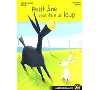 Petit Âne veut être un loup