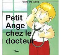 Petit Ange chez le docteur