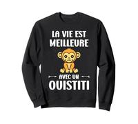 Petit Animaux Singe la Vie est Meilleure avec Un Ouistiti Sweatshirt