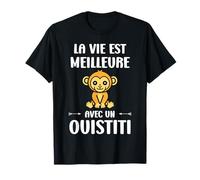 Petit Animaux Singe la Vie est Meilleure avec Un Ouistiti T-Shirt