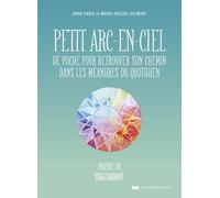 Petit arc-en-ciel de poche pour retrouver son chemin dans les méandres du quotidien